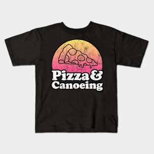 Pizza Lover Pizza and Canoeing Kids T-Shirt